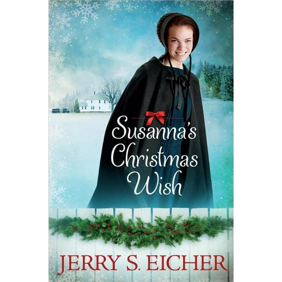 Susanna's Christmas Wish, (Paperback)