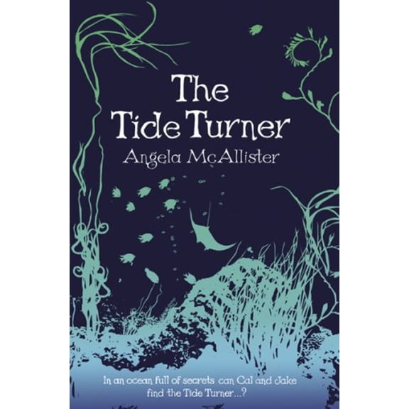 Pre-Owned The Tide Turner (Hardcover) 9781842551226