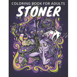 Let's Get High And Color: An Adult Coloring Book Stoner Coloring Book  (Volume #1) (Paperback)