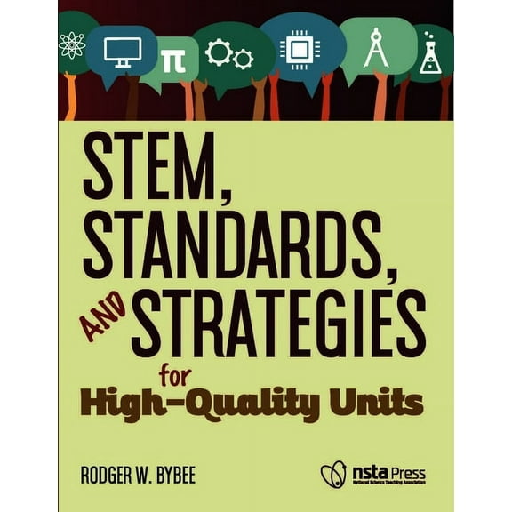 Stem, Standards, and Strategies for High-Quality Units, (Paperback)
