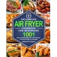 thumbnail image 1 of Pre-Owned The Complete Air Fryer Cookbook for Beginners: Quick and Easy Mediterranean Diet Recipes for Beginners and Your Whole Fa, (Paperback), 1 of 1