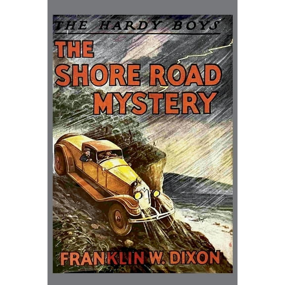 The Hardy Boys: The Shore Road Mystery (Book 6), (Paperback)