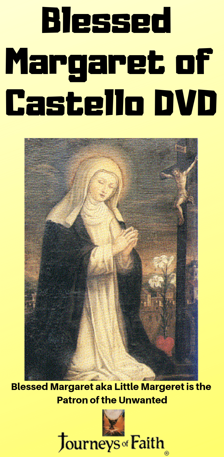 Blessed Margaret of Castello DVD