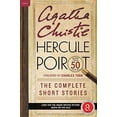 thumbnail image 2 of Hercule Poirot Mysteries Hercule Poirot: The Complete Short Stories: A Hercule Poirot Mystery: The Official Authorized Edition, Book 38, (Paperback), 2 of 3