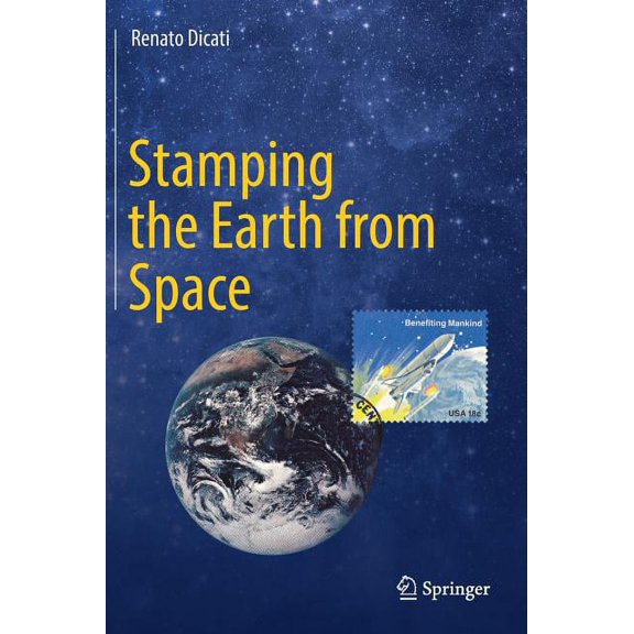 Stamping the Earth from Space, (Hardcover)