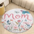 thumbnail image 4 of Happy Mother's Day Round Small Area Rug, Print Non Slip Washable Floor Mat, Soft Throw Rug for Living Room, Powder Room Entryway, Bathroom, Bedside, 4 of 6