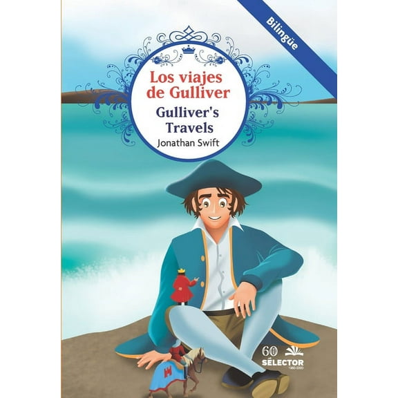 Viajes de Gulliver, Los (BilingÃ¼e), (Paperback)