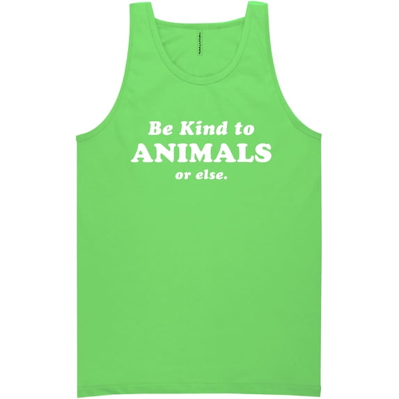 Be Kind To Animals Or Else Neon Tank Top