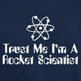 thumbnail image 3 of CafePress - Trust Me I'm A Rocket Scientist Dark T Shirt - Men's Classic Graphic Cotton T-Shirt, 3 of 4