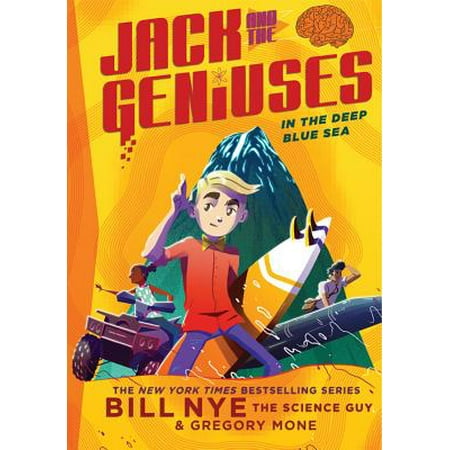 In the Deep Blue Sea : Jack and the Geniuses Book