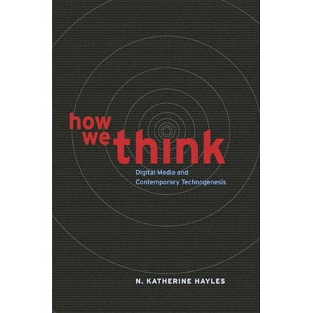 Pre-Owned How We Think: Digital Media and Contemporary Technogenesis 9780226321424 0226321428 Paperback Illustrated edition