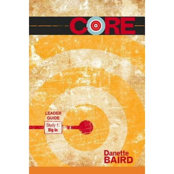 Core Study 1: Dig in Leader Guide, (Paperback)