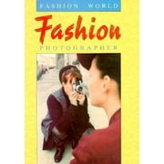 Fashion Photographer (Fashion World), Used [Hardcover]