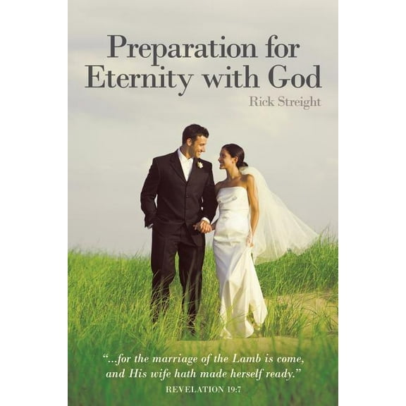 Preparation for Eternity With God