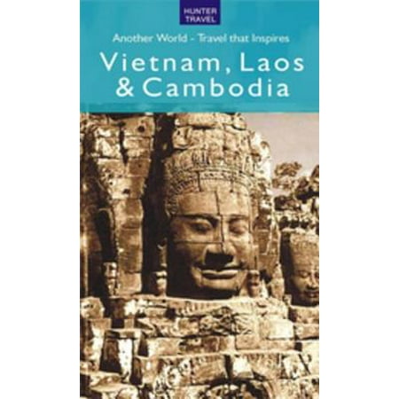 Vietnam, Laos & Cambodia - Another World - eBook