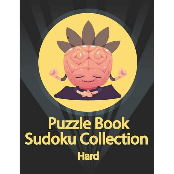 Puzzle Book, Sudoku Collection Hard : Sudoku Puzzles With Solutions At The Back. Puzzle book for adults- Entertaining Game To Keep Your Brain Active (Paperback)