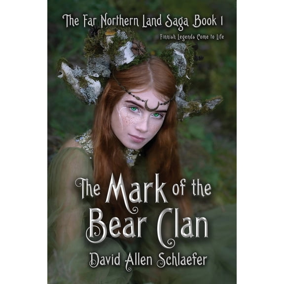 The Far Northern Land Saga The Mark of the Bear Clan, Book 1, (Paperback)