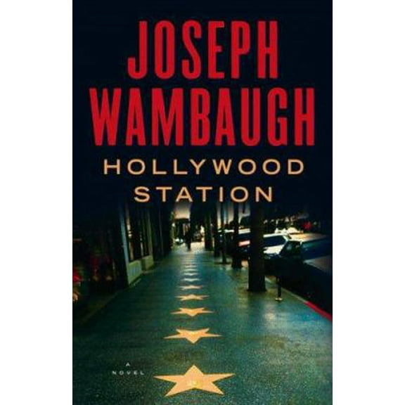 Pre-Owned Hollywood Station: A Novel (Hardcover) 0316066141 9780316066143