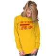 thumbnail image 4 of I Dont Get Older I Level Up Gamer Long Sleeve TShirt Men Women Brisco Brands 2X, 4 of 6
