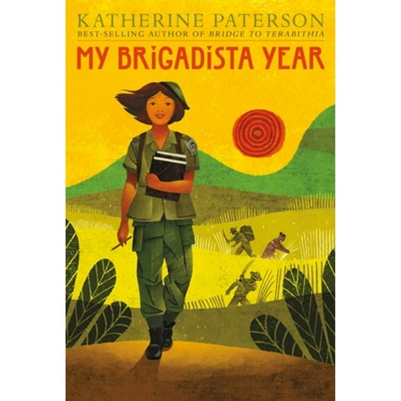 Pre-Owned My Brigadista Year (Hardcover 9780763695088) by Katherine Paterson