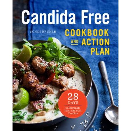 - Candida Free Cookbook and Action Plan