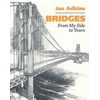 Bridges: From My Side to Yours (Single Titles) [Hardcover - Used]
