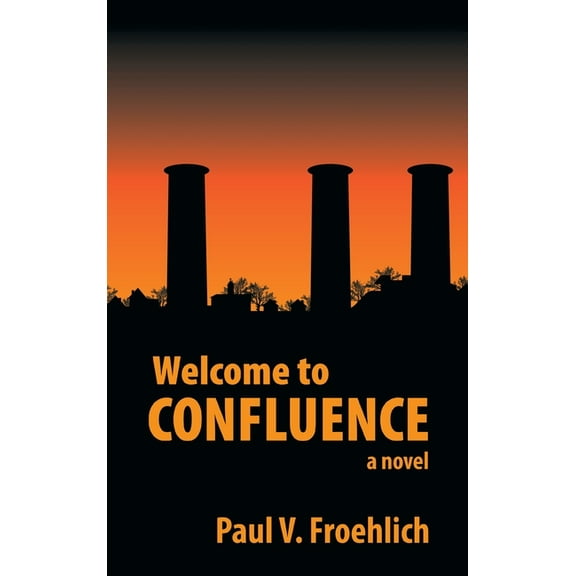 WELCOME TO Confluence (Hardcover)