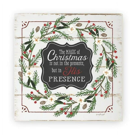 The Magic Of Christmas Is In His Presence Rustic Wood Sign 12x12 (Unframed)