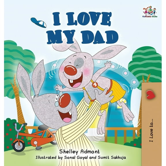 I Love To... I Love My Dad, (Hardcover)