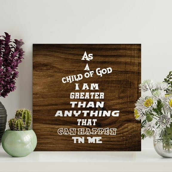 As A Child Of God I Am Greater Wood Signs Rustic Wood Plaque Motivational Wall Art Rustic Wall Decorations For Living Room Kitchen Wall Hanger Retro Decoration Sign 8x8 Inch