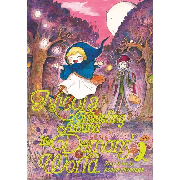 Nicola Traveling Around the Demons' Worl Nicola Traveling Around the Demons' World Vol. 2, Book 2, (Paperback)