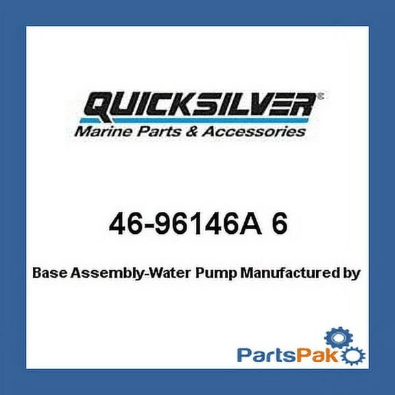 Mercury - Mercruiser 46-96146A 6 Mercury Quicksilver 46-96146A 6 Base Assembly-Water Pump-