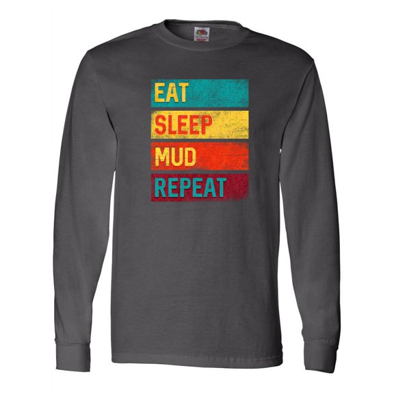 Inktastic Motocross BMX off Road Eat Sleep Mud Repeat Long Sleeve T-Shirt