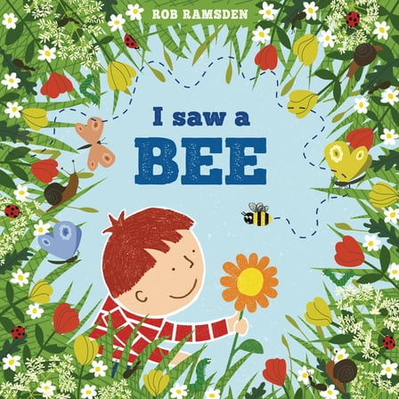 In the Garden I Saw a Bee, (Hardcover)