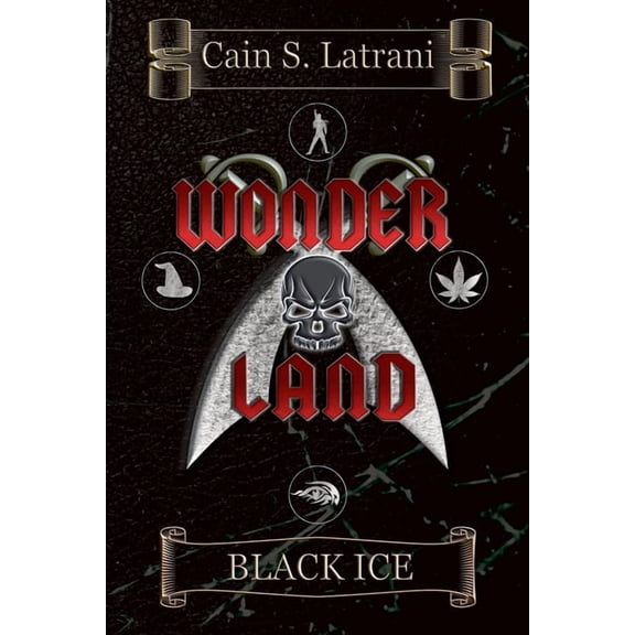 Wonder Land Wonder Land: Black Ice, Book 1, (Paperback)