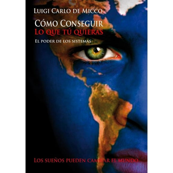 C?mo conseguir lo que t? quieras