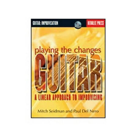 Hal Leonard Playing The Changes Guitar A Linear