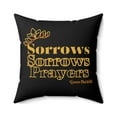 thumbnail image 2 of Sorrows Sorrows Prayers 100% Spun Polyester Square Throw Pillow, 2 of 3