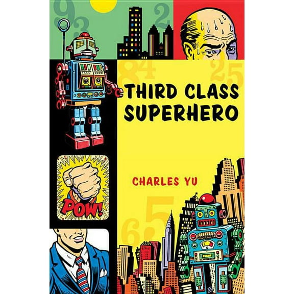 Third Class Superhero, (Paperback)