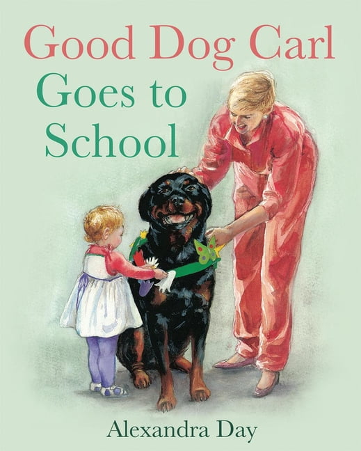 Good Dog Carl Collection: Good Dog Carl Goes to School Board Book