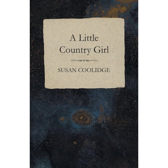 A Little Country Girl, (Paperback)