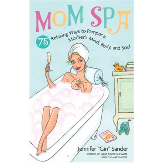 Pre-Owned Mom Spa: 75 Relaxing Ways to Pamper a Mother's Mind, Body And Soul (Hardcover) 1592332021 9781592332021