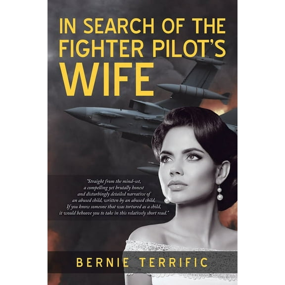 In Search of the Fighter Pilot's Wife, (Paperback)