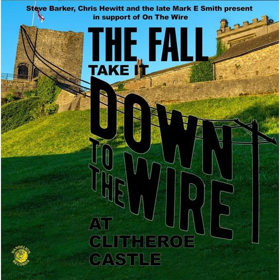 The Fall - The Fall - Take It To The Wire (Live 1985) - Rock - CD