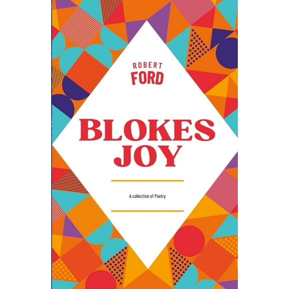 Blokes Joy, (Paperback)