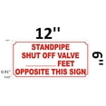 thumbnail image 2 of STANDPIPE SHUT OFF VALVE SIGN-Reflective !!! ( ALUMINUM 4X10), 2 of 2