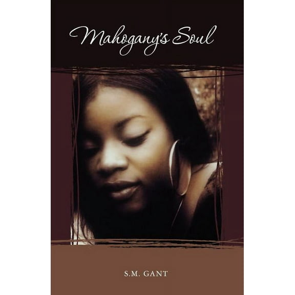 Mahogany's Soul, (Paperback)