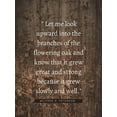 thumbnail image 2 of ArtsyQuotes 19x24 Black Ornate Wood Framed with Double Matting Museum Art Print Titled - Wilfred A. Peterson Quote: Flowering Oak, 2 of 4