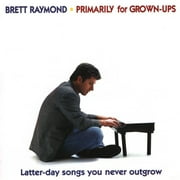 Primarily For Grown-Ups