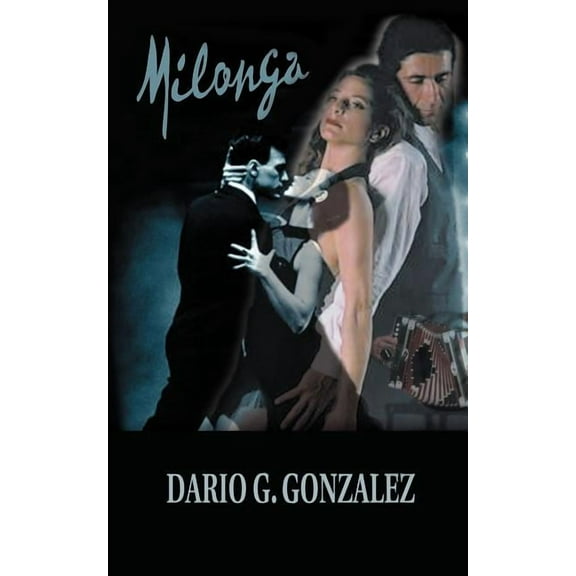 Milonga, (Paperback)